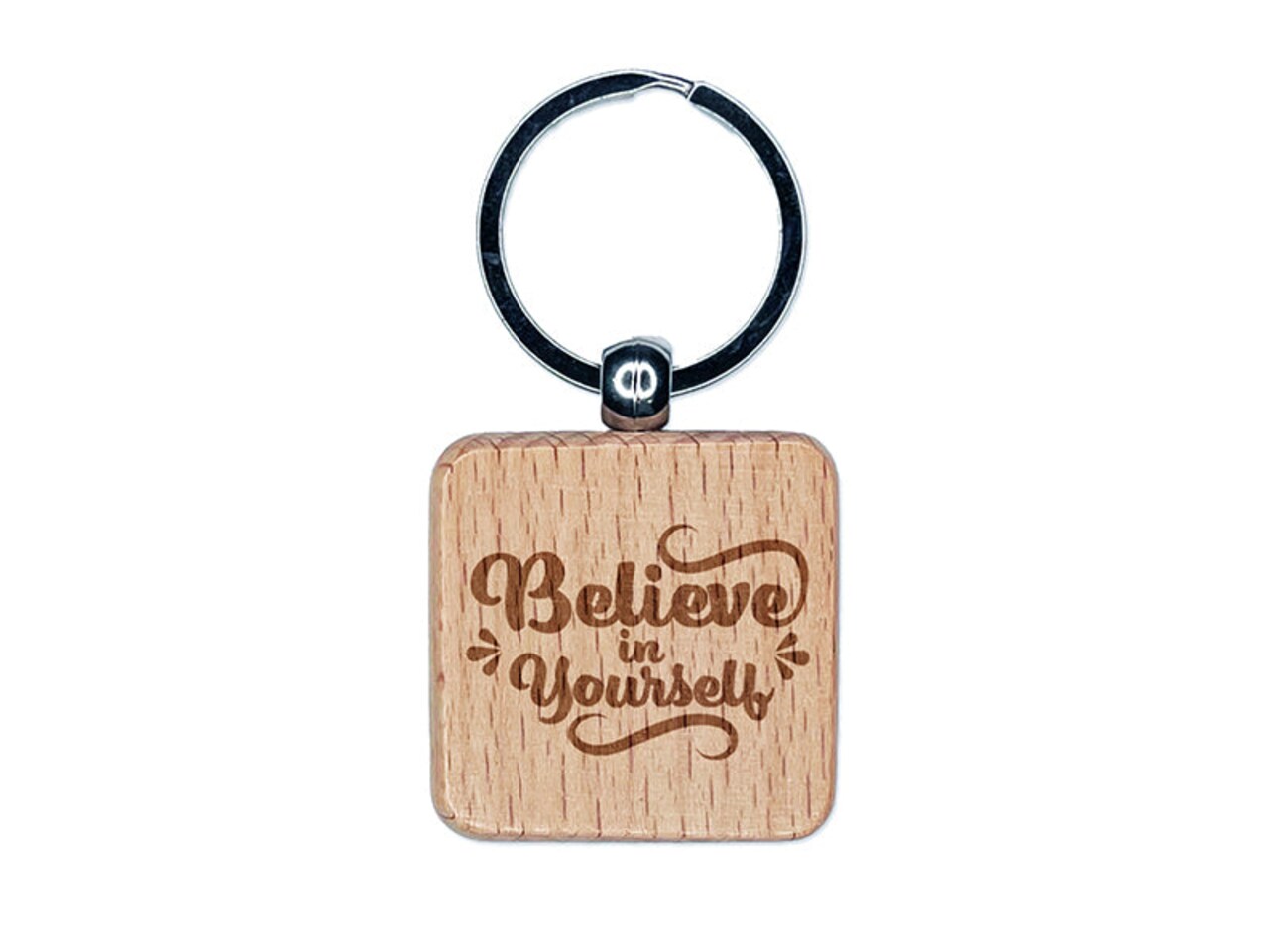 Believe in Yourself Motivational Engraved Wood Square Keychain Tag Charm
